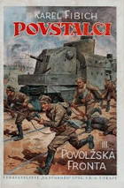 5SVAZKŮ Povstalci 5xOB VEV-ČSL LEGIE!! Podle vlastních zápisů a deníku 2.čety z května 1915 ...