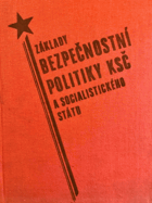 Základy bezpečnostní politiky Komunistické strany Československa a socialistického státu