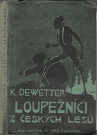Loupežníci z českých lesů Veselá romance ze starých časů