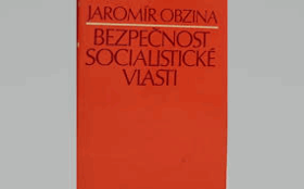 Bezpečnost socialistické vlasti