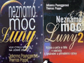 2SVAZKY Neznámá moc Luny I II Vliv cyklu Měsíce na lidské zdraví. Výživa a péče o tělo v ...