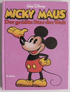 Micky Maus Der grösste Star der Welt
