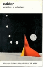 CALDER Mobiles and Stabiles FONTANA