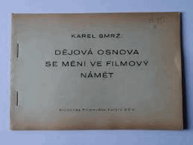 Dějová osnova se mění ve filmový námět Přednáška ze semináře pro filmové autory