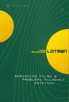 Semiotika filmu a problémy filmovej estetiky