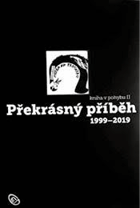 Překrásný příběh 1999 2019 Kniha v pohybu II