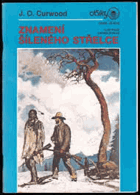 Znamení šíleného střelce Zlaté údolí Dálky ; sv. 3/1991