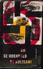 Co se odehrálo za kulisami