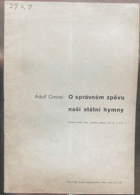 O správném zpěvu naší státní hymny.