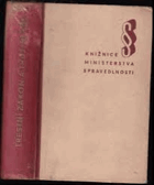 Trestní zákon a trestní řád