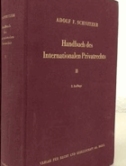 Handbuch des internationalen Privatrechts unter besonderer Berücksichtigung der Schweizerischen ...