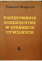 Postępowanie egzekucyjne w sprawach cywilnych