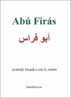 Abú Firás Arabský básník a rek X. století