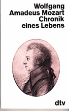 Wolfgang Amadeus Mozart. Chronik eines Lebens.