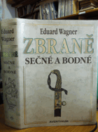 Zbraně sečné a bodné