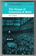 The House Of Commons At Work PELICAN B.