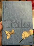 TRNKA a Plzeň Galerie města Plzně, 23. května - 30. června 2002