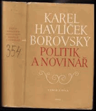 Karel Havlíček Borovský, politik a novinář Výbor z díla