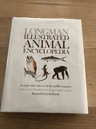 Longman Illustrated Animal Encyclopedia