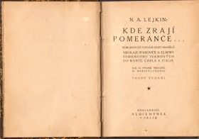 Kde zrají pomeranče Humoristické popsání cesty manželů Nikolaje Ivanoviče a Glafiry ...