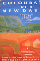 Colours of a New Day Writing for South Africa