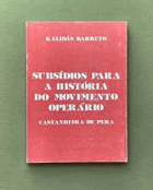 Subsídios para a História do Movimento Operário em Castanheira de Pêra
