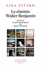 Le Chemin Walter Benjamin Souvenirs 1940-1941