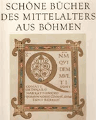 Schöne Bücher des Mittelalters aus Böhmen