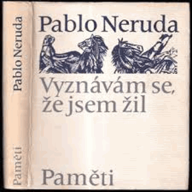 Vyznávám se, že jsem žil Paměti