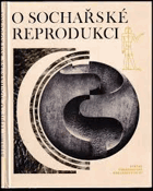 O sochařské reprodukci při tesání do kamene Učebnice pro stud. zaměření kamenosochařství ...