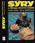 Sýry a příprava sýrových pokrmů