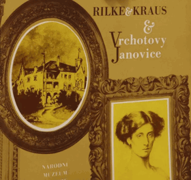 RILKE KRAUS Vrchotovy Janovice