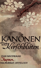 Kanonen und Kirschblüten. Das moderne Japan. Aus dem Italienischen von Martin Hieronimi u. ...