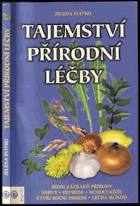 Tajemství přírodní léčby