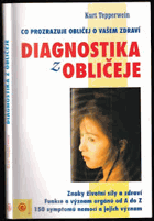 Diagnostika z obličeje Patofyziognomie