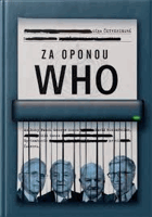 Za oponou WHO Rockefeller, Gates a Big Pharma, sprisahanie farmaceutických spoločností proti ...