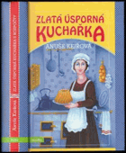 Zlatá úsporná kuchařka S rozpočty