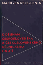 3SVAZKY K dějinám Československa a československého dělnického hnutí 1-3