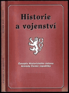 Historie a vojenství č1-6 Časopis Historického ústavu Armády ČR