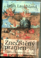 Znečištěný pramen Nedemokratické počátky evropské ideje
