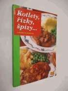 Kotlety, řízky, špízy--