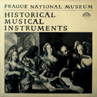 Prague National Museum, Historical Musical Instruments