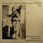 Prague National Museum, Mechanical Musical Instruments