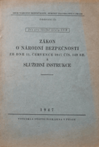 Zákon o Národní bezpečnosti a služební instrukce
