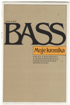 Moje kronika - vybrané texty