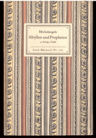 Sybillen und Propheten - Insel-Bücherei Nr. 616 24 farbige Bilder nach den Fresken in der ...