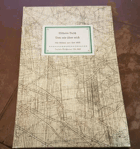 Von mir über mich. Mit Bildern von ihm selbst. Nachwort von Hans Balzer. Insel-Büchderei Nr. 583