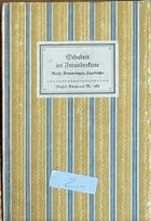 Schubert im Freundeskreis. Ein Lebensbild aus Briefen, Erinnerungen, Tagebuchblättern, Gedichten. ...