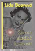 Života sladké hořkosti