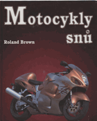Motocykly snů